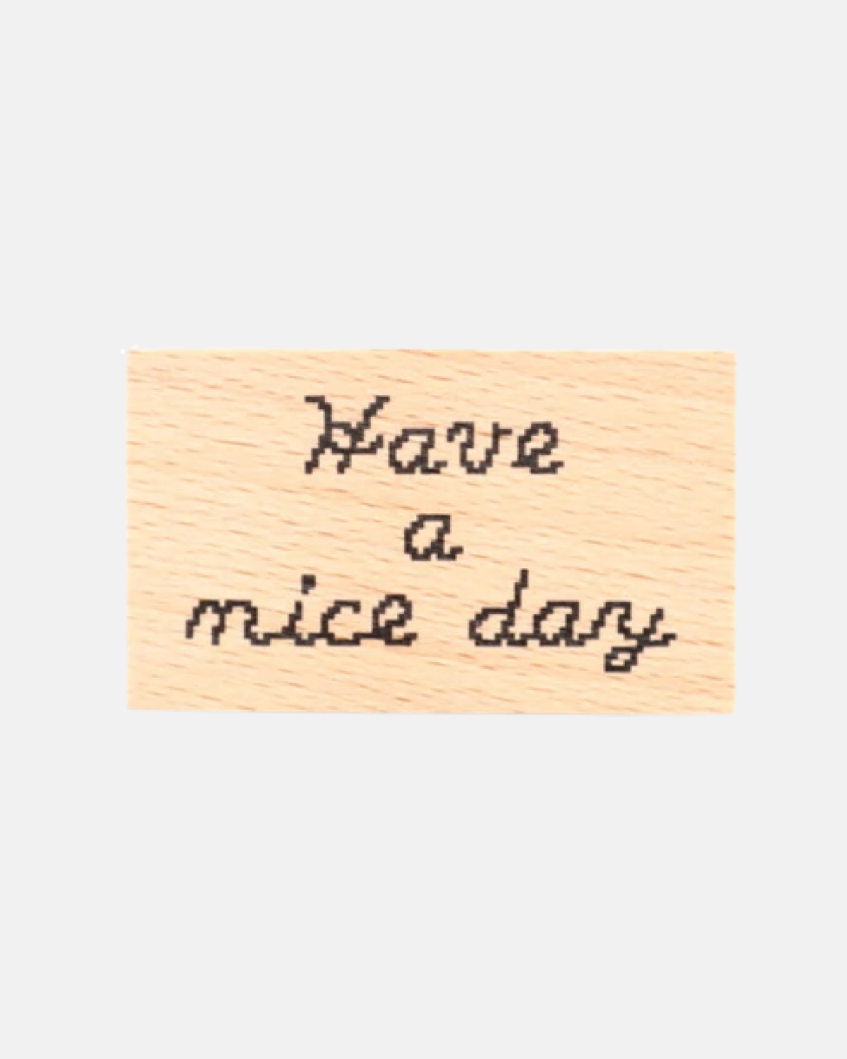 Have A Nice Day Stamp