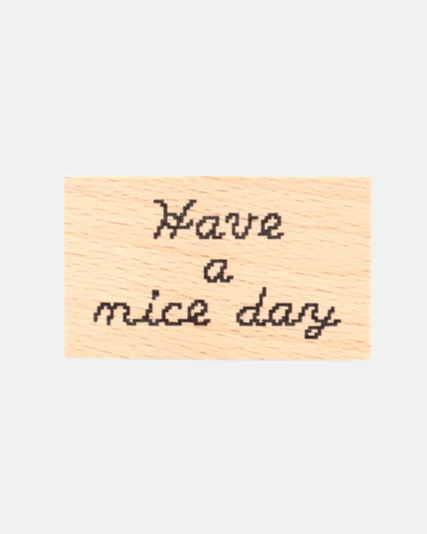 Have A Nice Day Stamp