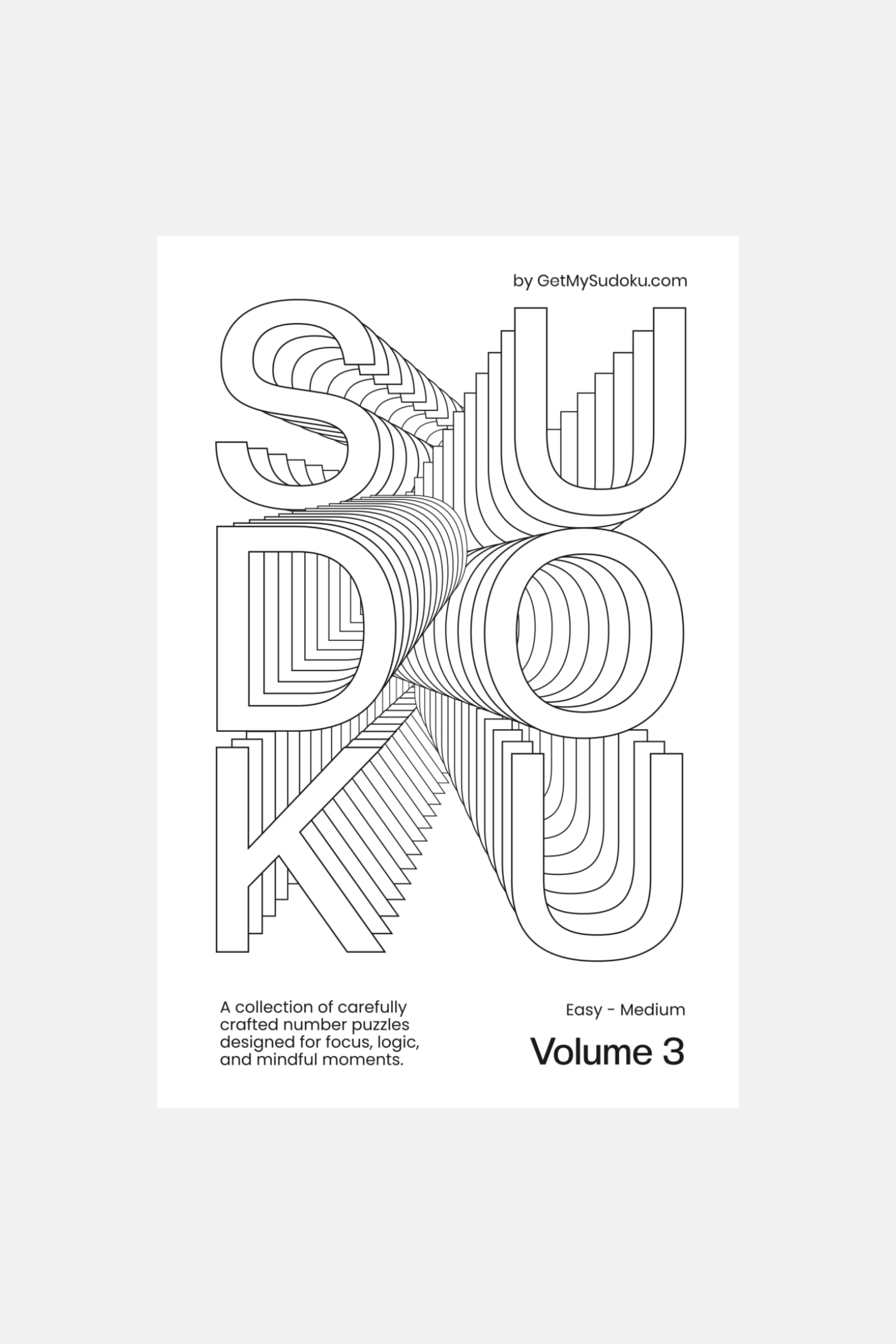 Get My Sudoku Minimalist Sudoku Volume Three Easy - Medium