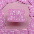 Jollie Ollie Designs Pink Hot Girls Cry Sticker