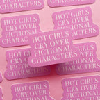 Jollie Ollie Designs Pink Hot Girls Cry Sticker