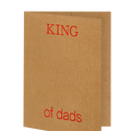Short Talks King of Dads Card