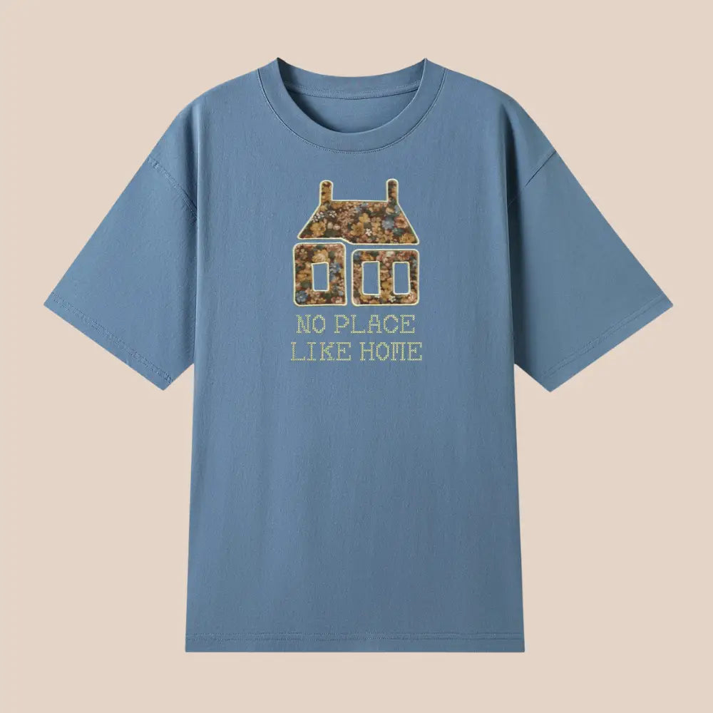 NO PLACE LIKE HOME EMBROIDERED T- SHIRT | RODEO Embroidery