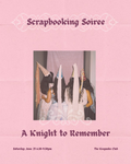 A KNIGHT TO REMEMBER | SCRAPBOOKING SOIREE | 25 JULY