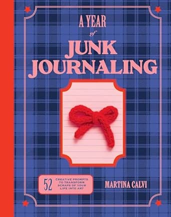 Martina Calvi A Year of Junk Journaling
