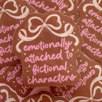 Jollie Ollie Designs Emotionally Attached Bookish Sticker