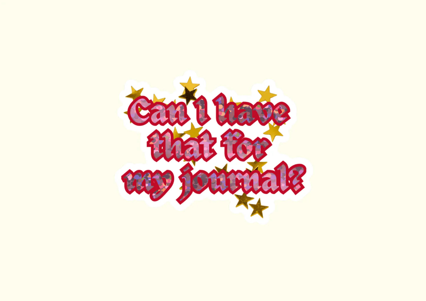 CAN I HAVE THAT...? | GLITTER STICKER