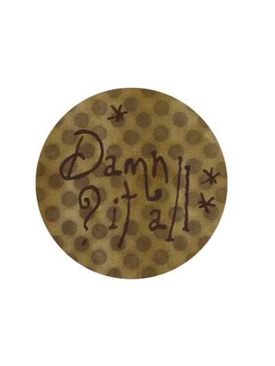 DAMN IT ALL! Sticker