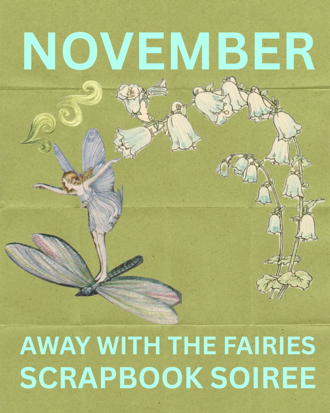 November Away With The Fairies Scrapbook Soiree (15 November)