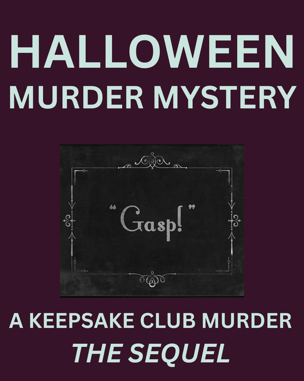 A Keepsake Club Murder: The Sequel (25 October)