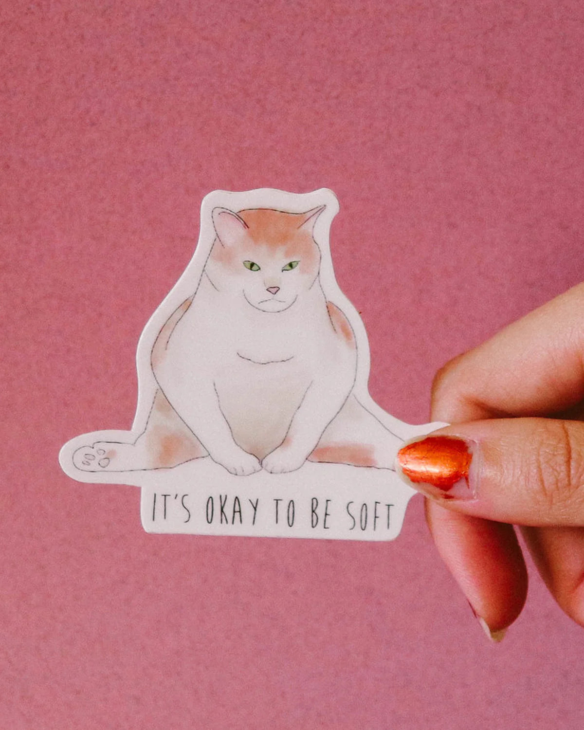 IT'S OKAY TO BE SOFT STICKER