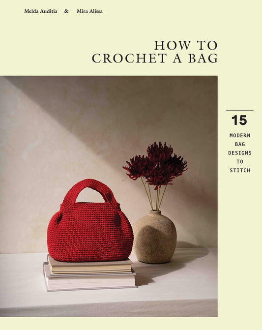 Melda Auditia and Mira Alissa How to Crochet a Bag 1